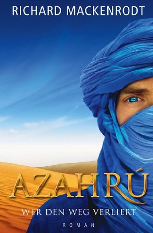 Azahrú – Wer den Weg verliert