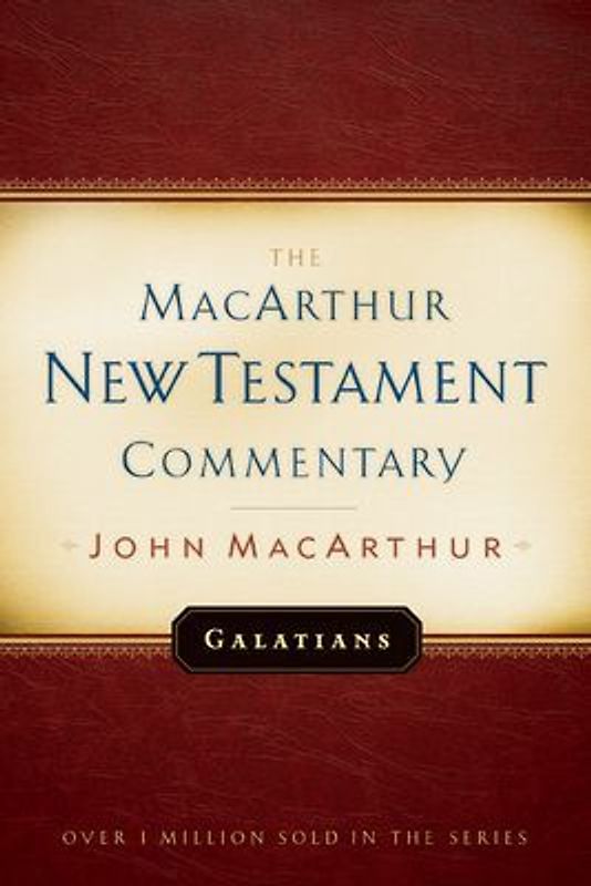 Galatians MacArthur New Testament Commentary