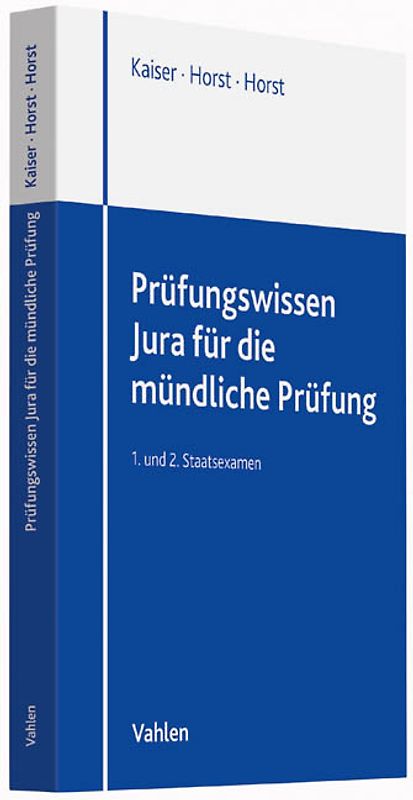 Prüfungswissen Jura für die mündliche Prüfung