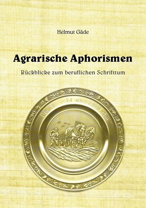 Agrarische Aphorismen