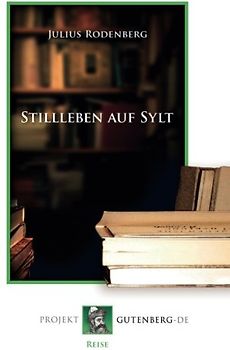Stillleben auf Sylt