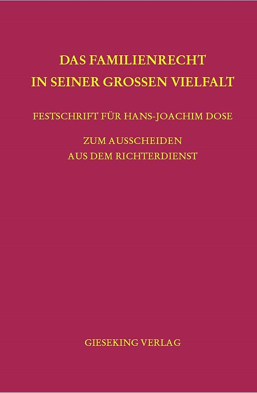 Das Familienrecht in seiner großen Vielfalt