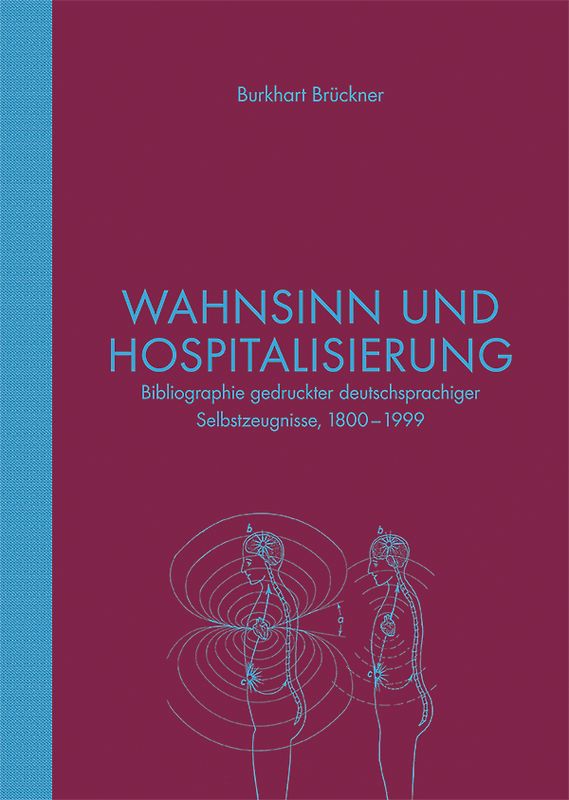 Wahnsinn und Hospitalisierung