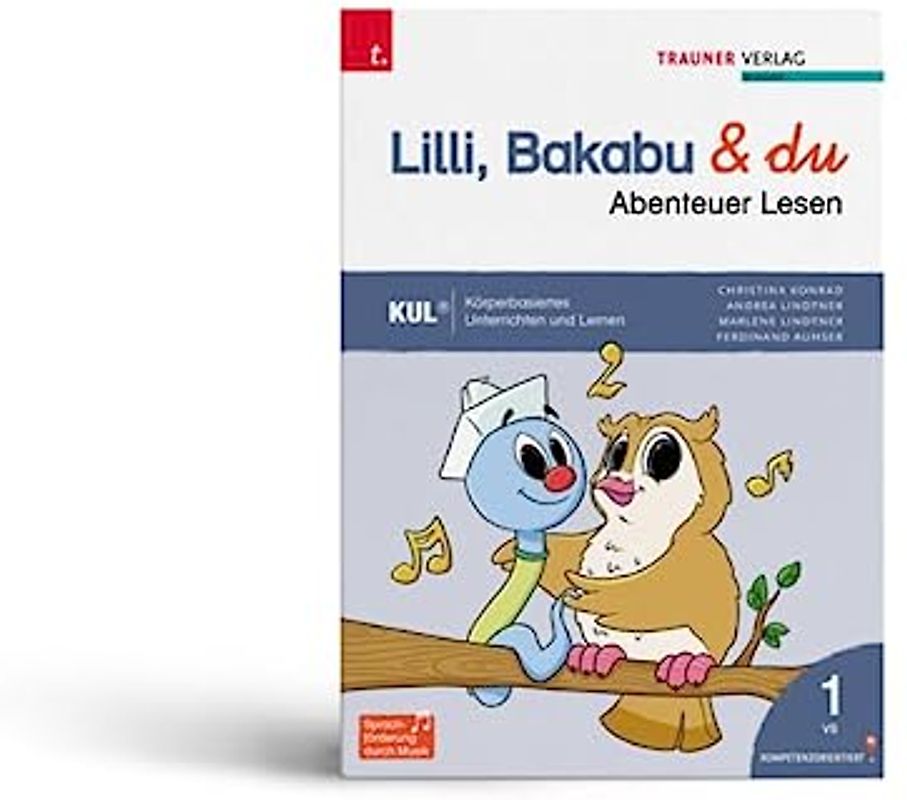 Lilli, Bakabu & du - Abenteuer Lesen 1 Fibel