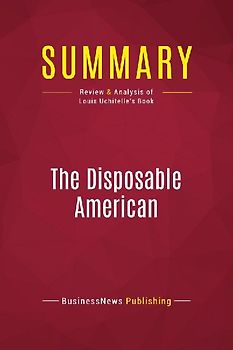Summary: The Disposable American