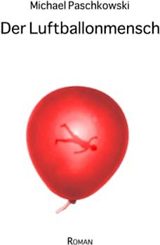 Der Luftballonmensch