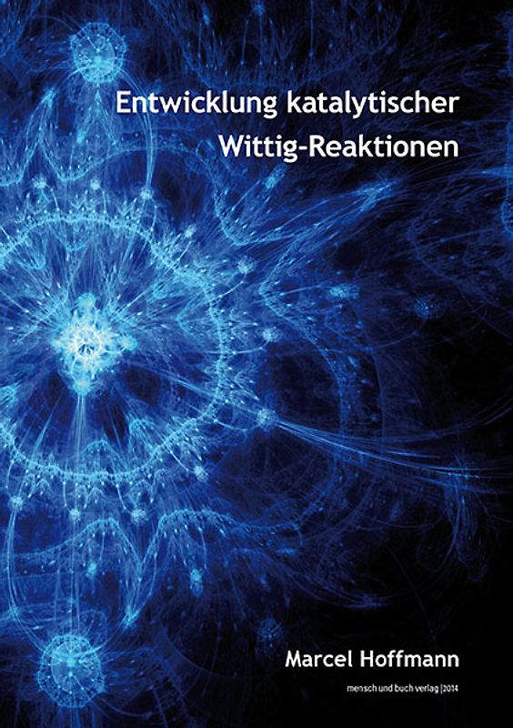 Entwicklung katalytischer Wittig-Reaktionen