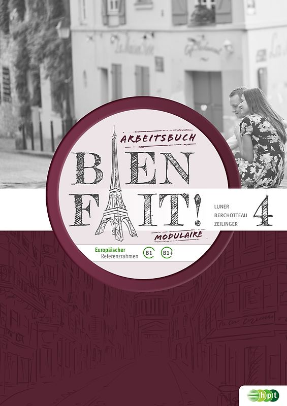 Bien fait! MODULAIRE 4, Arbeitsbuch