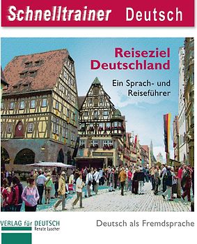 Reiseziel Deutschland - Destination Germany