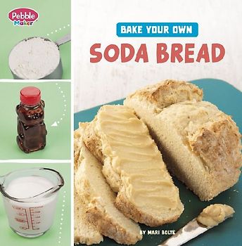Bake Your Own Soda Bread