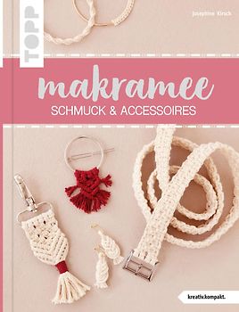 Makramee Schmuck & Accessoires (kreativ.kompakt.)