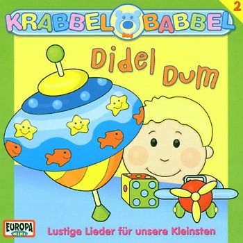 Krabbel Babbel Chor - Krabbel Babbel 2/Didel Dum