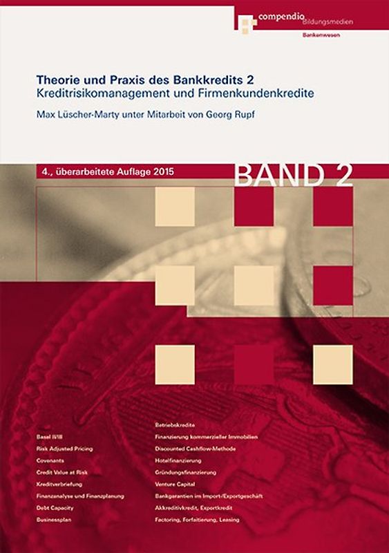 Theorie und Praxis des Bankkredits 2