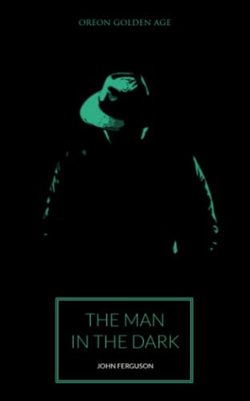 The Man in the Dark