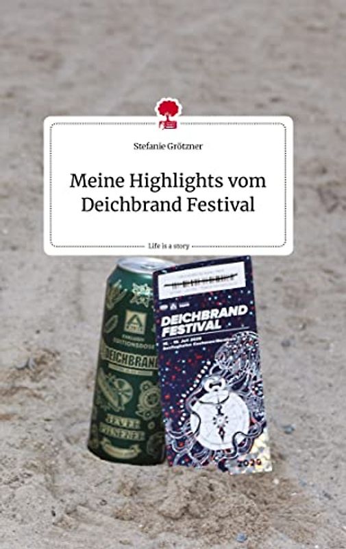 Meine Highlights vom Deichbrand Festival. Life is a Story - story.one