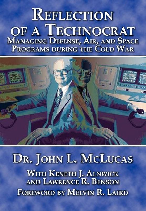 Reflections of a Technocrat