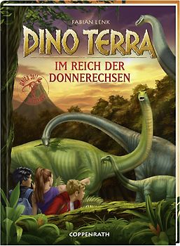 Dino Terra (Bd.2) - Im Reich der Donnerechsen