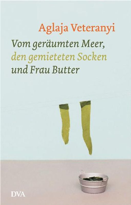 Vom geräumten Meer, den gemieteten Socken und Frau Butter