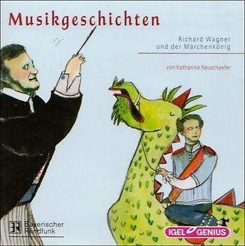 Musikgeschichten - Richard Wagner und der Märchenkönig