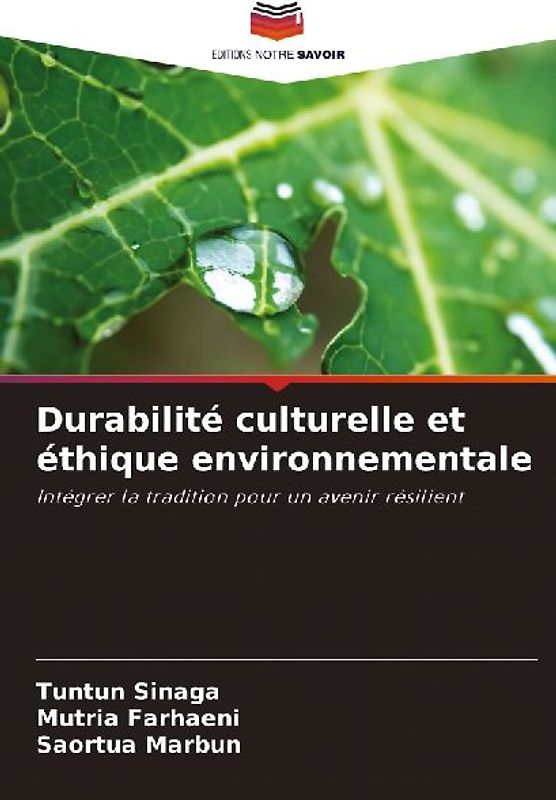 Durabilité culturelle et éthique environnementale