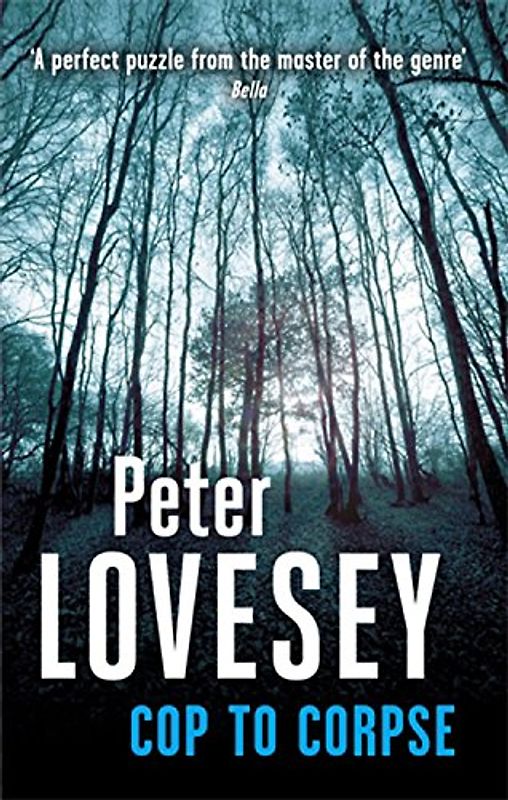 Cop to Corpse (Peter Diamond Mystery) - Lovesey, Peter