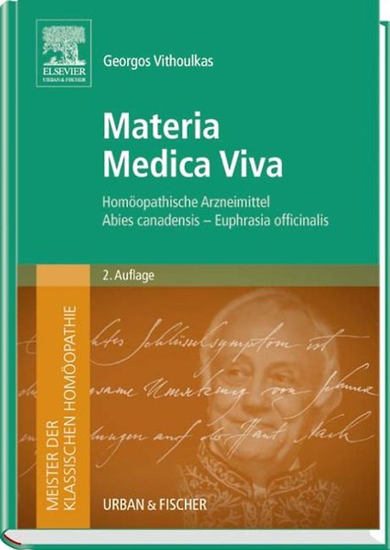 Meister der klassischen Homöopathie. Materia Medica Viva 2. A.
