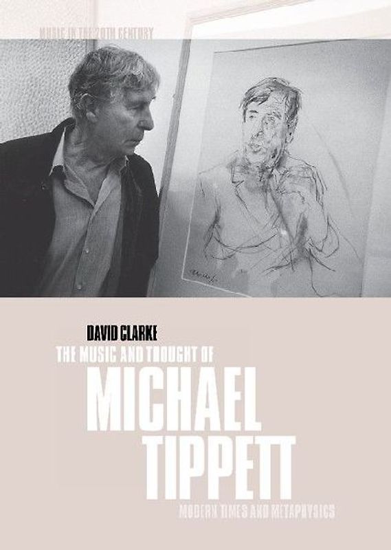 The Music and Thought of Michael Tippett