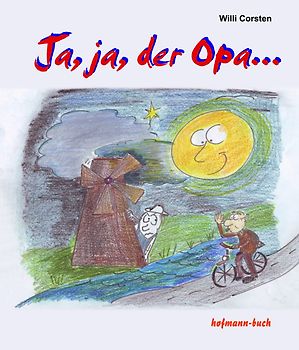 Ja, ja, der Opa ...