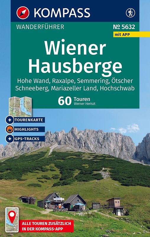 KOMPASS Wanderführer Wiener Hausberge, 60 Touren mit Extra-Tourenkarte