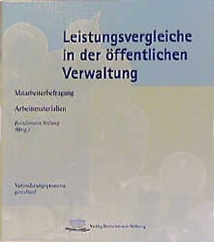 Leistungsvergleiche in der öffentlichen Verwaltung