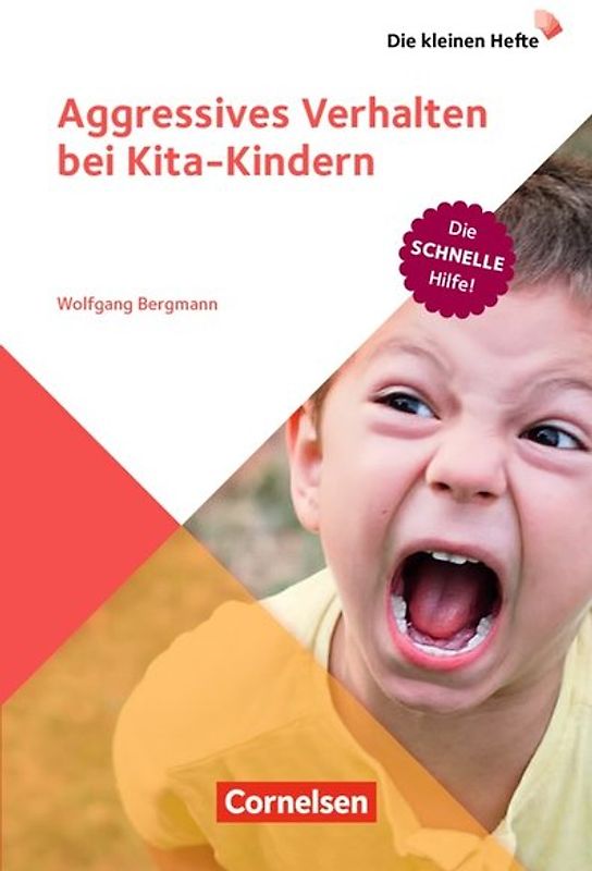 Die kleinen Hefte / Aggressives Verhalten bei Kita-Kindern