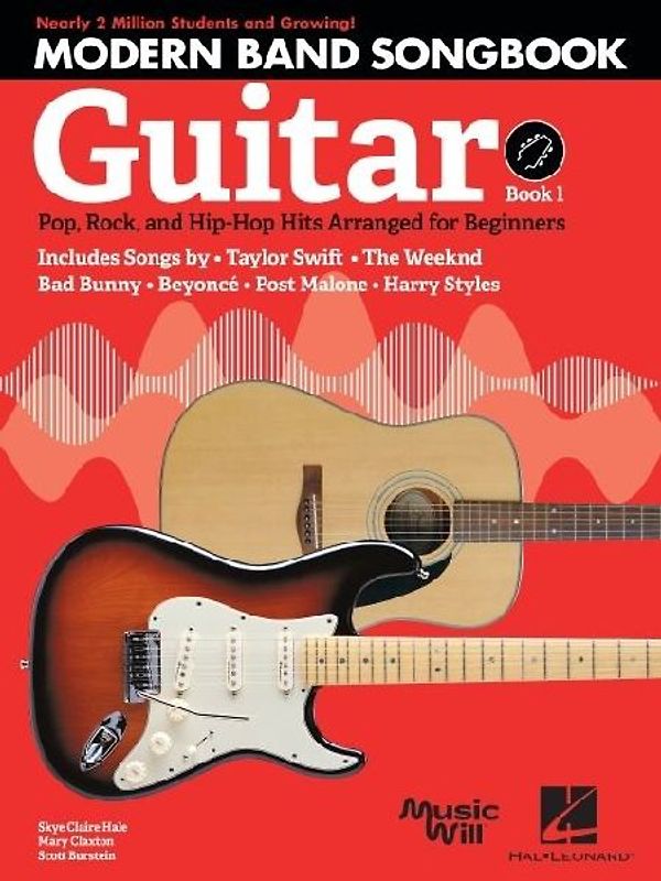 Modern Band Method - Guitar, Songbook 1: Pop, Rock, and Hip-Hop Hits to Supplement the Modern Band Method