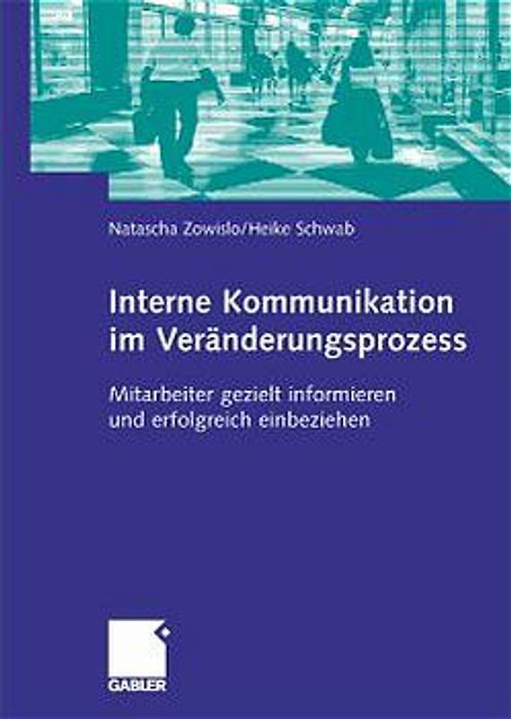 Interne Kommunikation im Veränderungsprozess