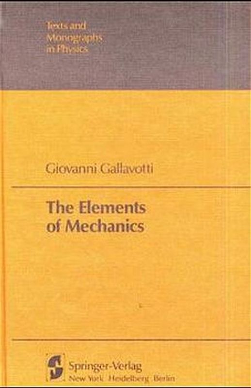 The Elements of Mechanics