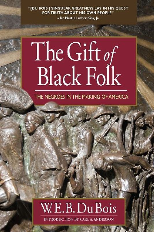 The Gift of Black Folk