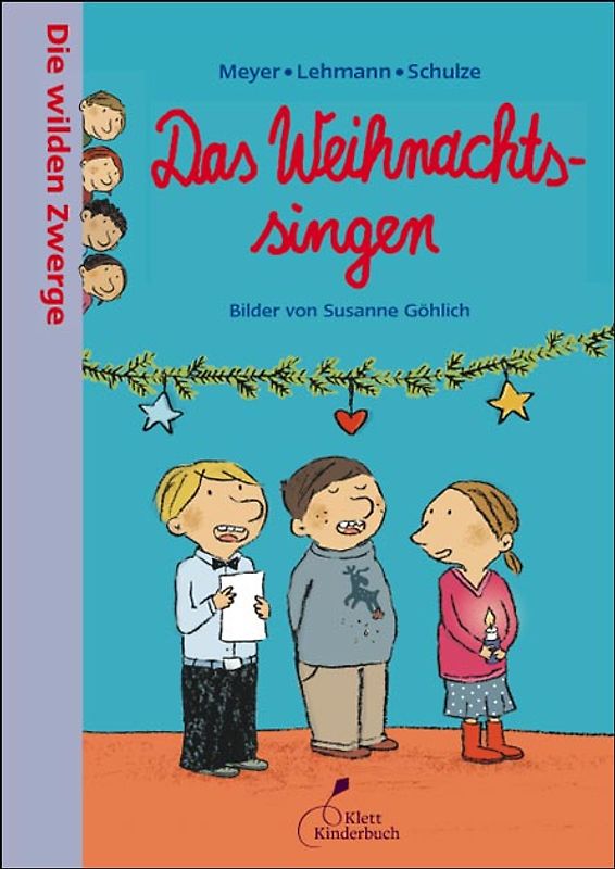 Die wilden Zwerge - Das Weihnachtssingen