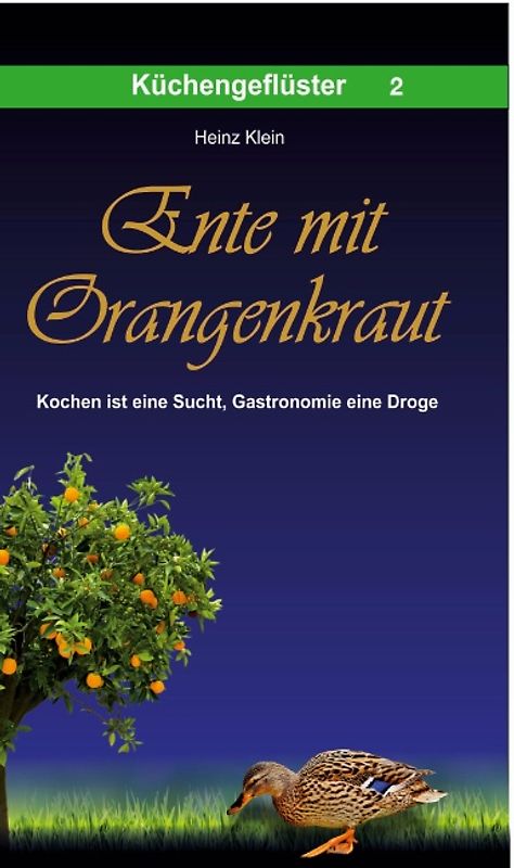 Ente mit Orangenkraut