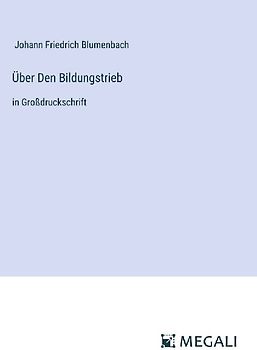 Über Den Bildungstrieb