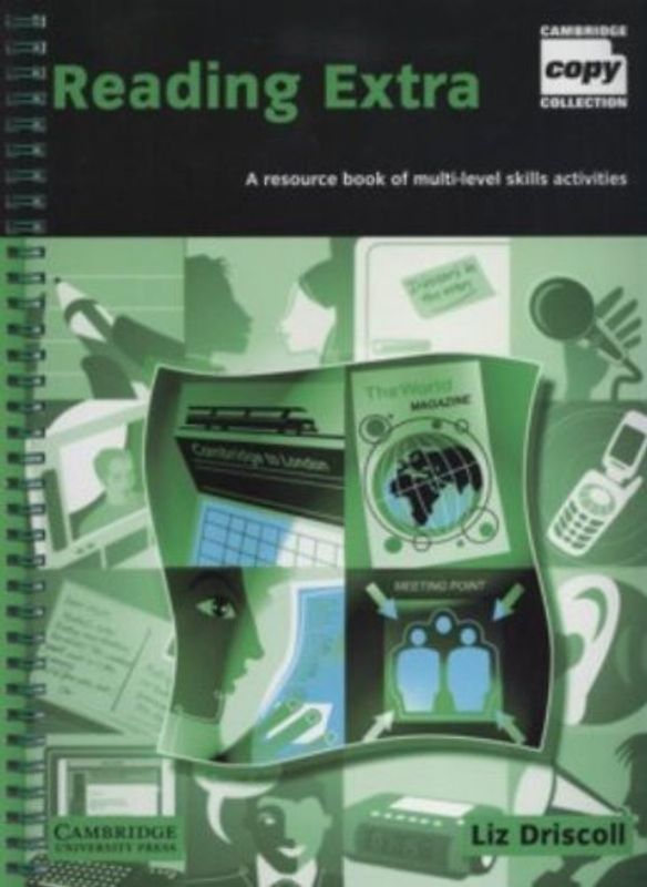 Reading Extra: A Resource Book of Multi-Level Skills Activities (Cambridge Copy Collection) - Liz Driscoll
