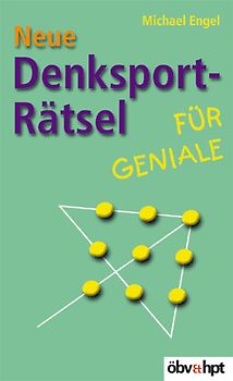 Neue Denksport-Rätsel für Geniale