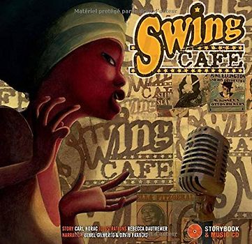 Swing Cafe - Carl Norac [Storybook & Music CD]