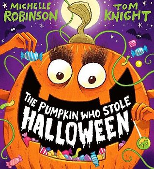 The Pumpkin Who Stole Halloween (PB)