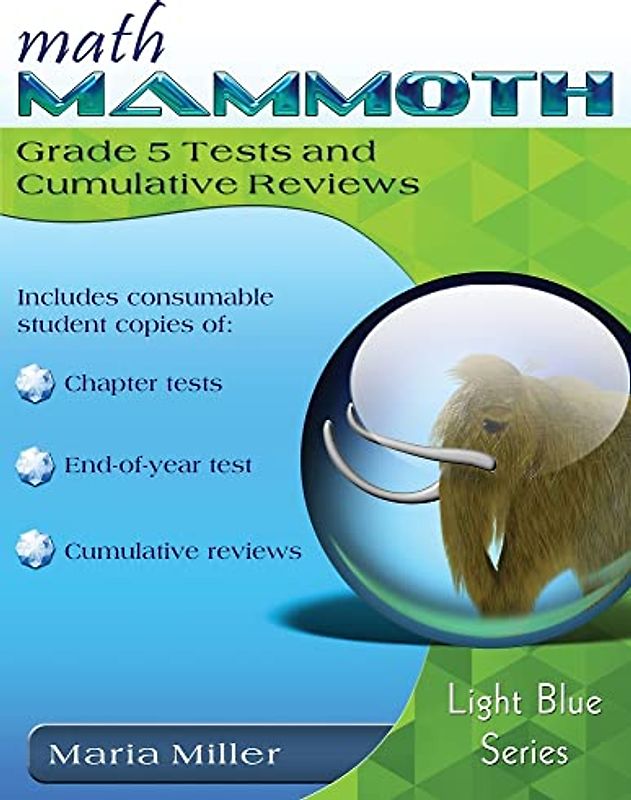 Math Mammoth Grade 5 Tests and Cumulative Reviews