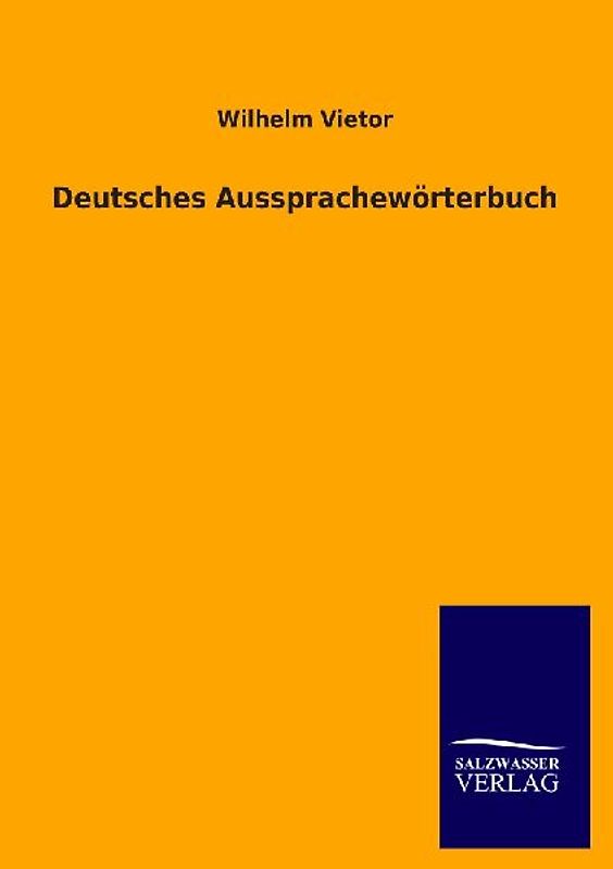 Deutsches Aussprachewörterbuch
