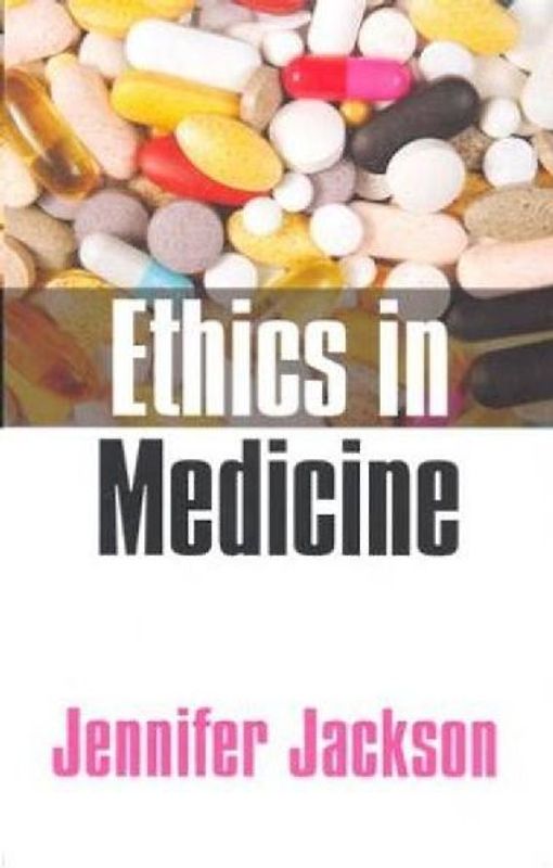 Ethics in Medicine