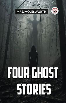 Four Ghost Stories
