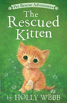 The Rescued Kitten (Pet Rescue Adventures)