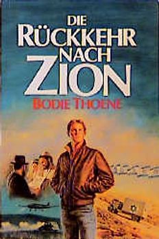 Die Zion-Chroniken - Millenium-Ausgabe / Die Rückkehr nach Zion