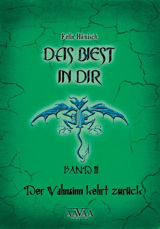 Das Biest in Dir (3)