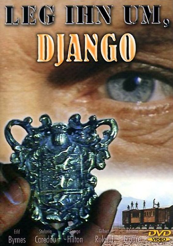 Leg ihn um, Django DVD